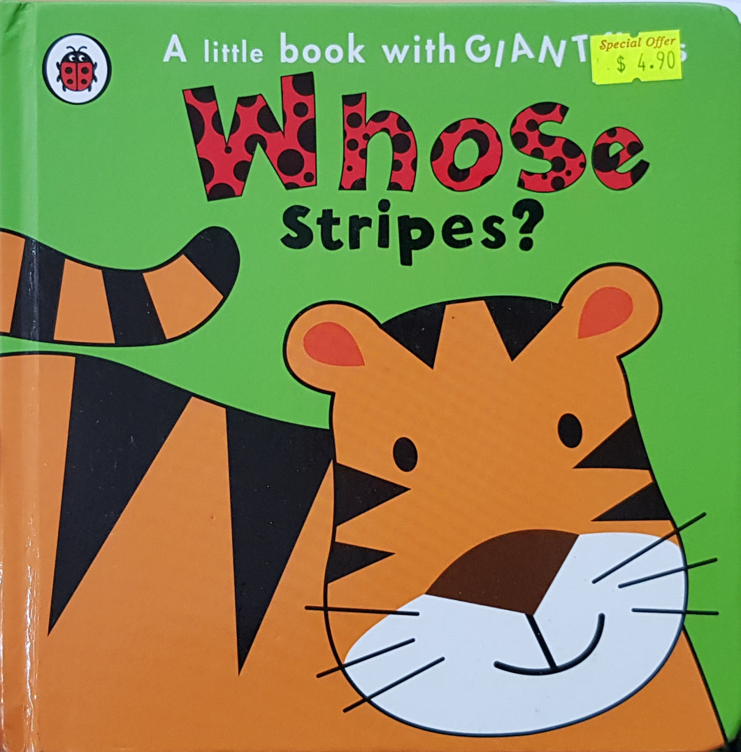 Whose... Stripes? - Fiona Munro & Jo Garden