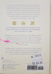 Kaizen: The Japanese Method for Transforming Habits One Small Step at A Time - Sarah Harvey