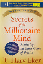 Load image into Gallery viewer, Secrets of the Millionaire Mind: Mastering the Inner Game of Wealth - T. Harv Eker
