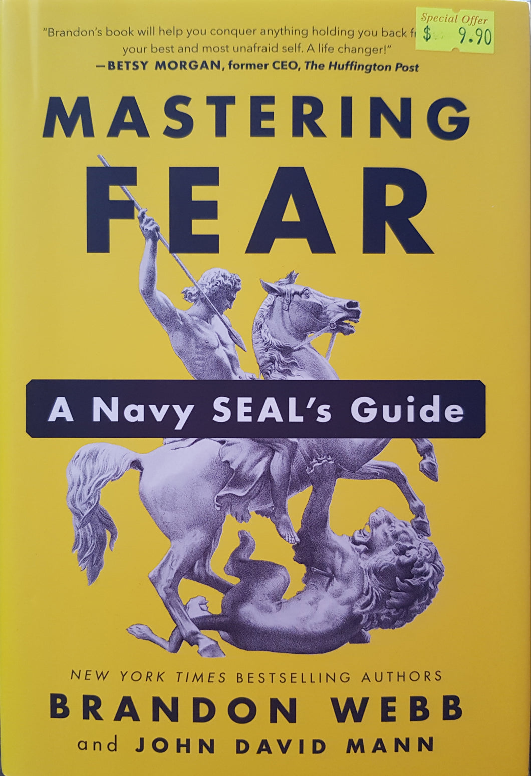 Mastering Fear: A Navy Seal's Guide - Brandon Webb & John David Mann