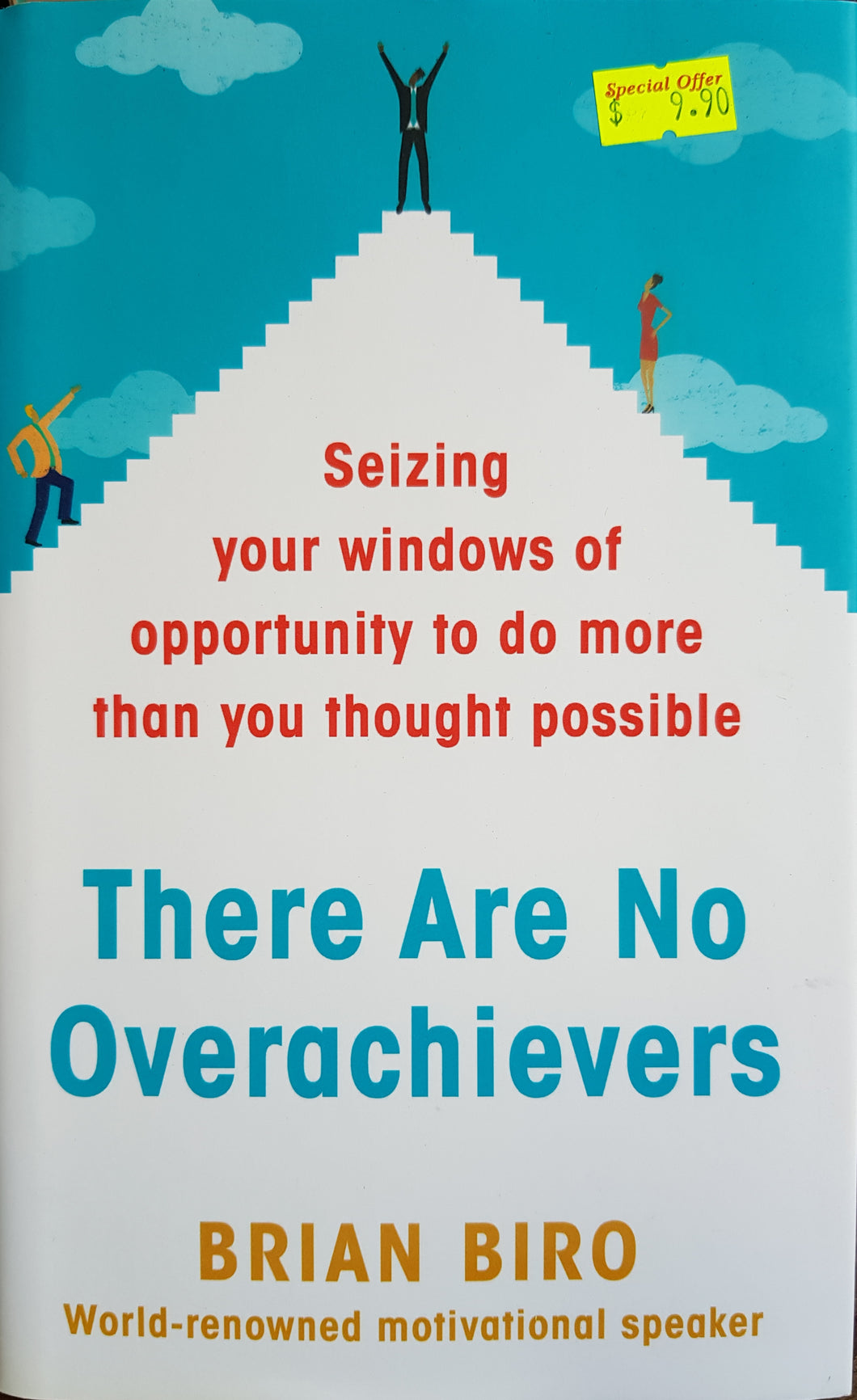There Are No Overachievers - Brian Biro
