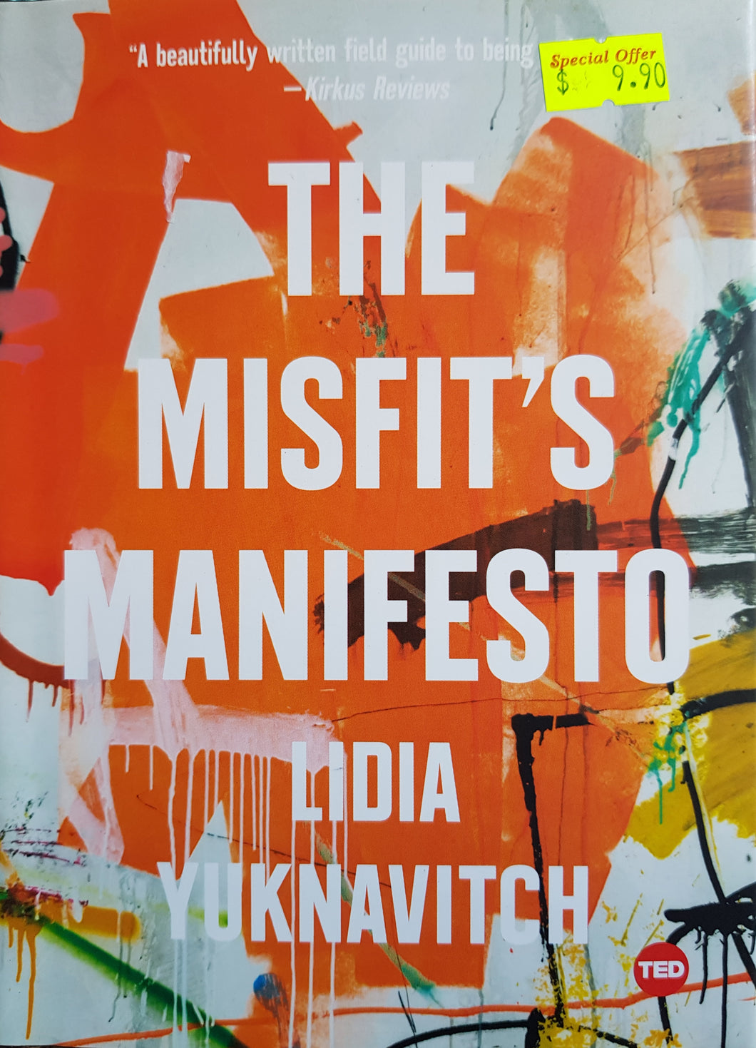 The Misfit's Manifesto - Dr Lidia Yuknavitch