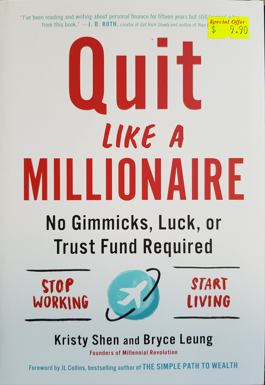 Quit Like a Millionaire - Kristy Shen & Bryce Leung
