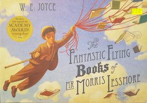 The Fantastic Flying Books of Mr Morris Lessmore - W. E. Joyce