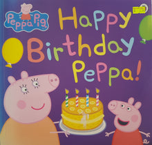 Load image into Gallery viewer, Peppa Pig: Happy Birthday Peppa! - Rebacca Gerlings

