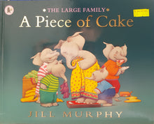 Load image into Gallery viewer, A Piece of Cake - Jill Murphy
