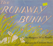Load image into Gallery viewer, The Runaway Bunny - Margaret Wise Brown &amp; Clement Hurd

