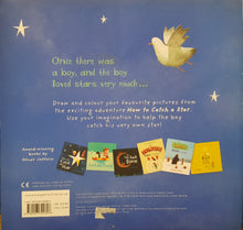 Load image into Gallery viewer, How to Catch a Star - Oliver Jeffers
