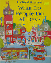 Load image into Gallery viewer, What Do People Do All Day? - Richard Scarry&#39;s
