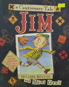 Jim - Hilaire Belloc & Mini Grey