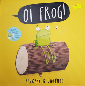 Oi Frog! - Kes Gray & Jim Field