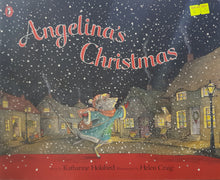 Load image into Gallery viewer, Angelina&#39;s Christmas - Katharine Holabird &amp; Helen Craig
