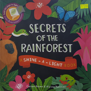 Secrets of the Rainforest - Carron Brown & Alyssa Nassner