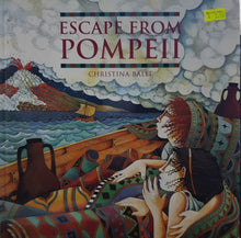 Load image into Gallery viewer, Escape From Pompeii - Christina Balit
