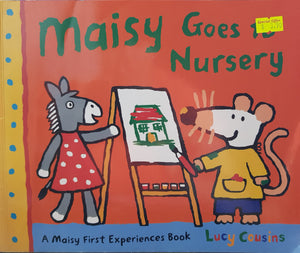 Maisy Goes to the Nursery - Lucy Cousins