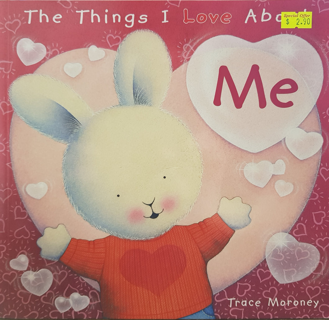 The Things I Love about Me - Trace Moroney
