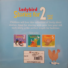 Load image into Gallery viewer, Ladybird Stories For 2 Year olds - Joan Stimson &amp; Ingela Peterson
