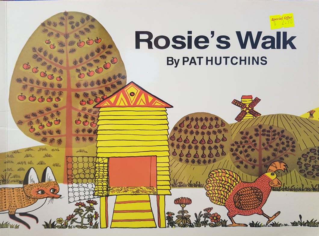 Rosie's Walk - Pat Hutchins
