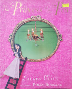 The Princess and the Pea - Lauren Child & Polly Borland
