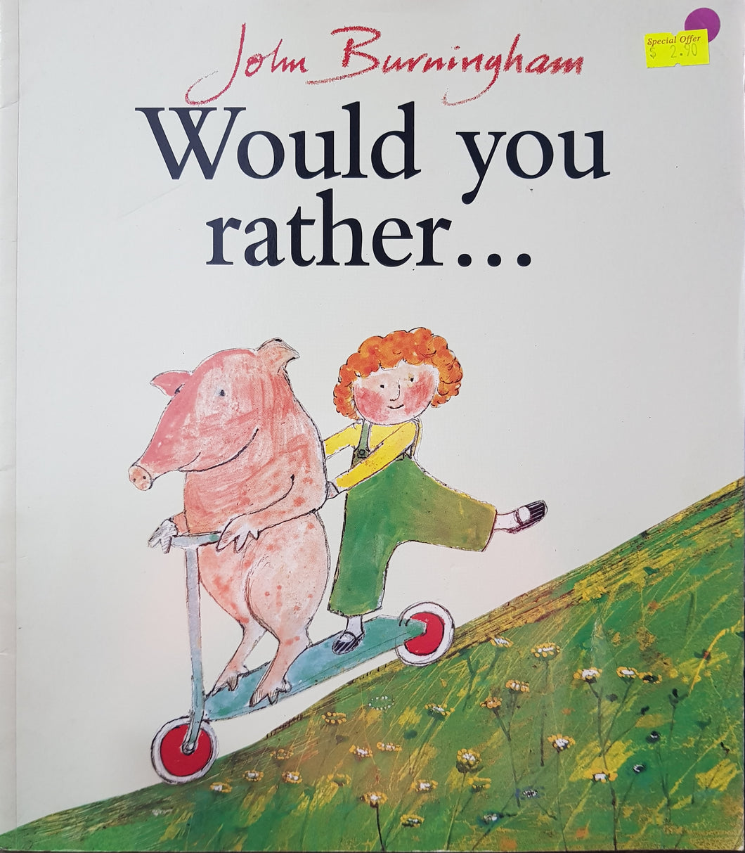 Would You Rather? - John Burningham