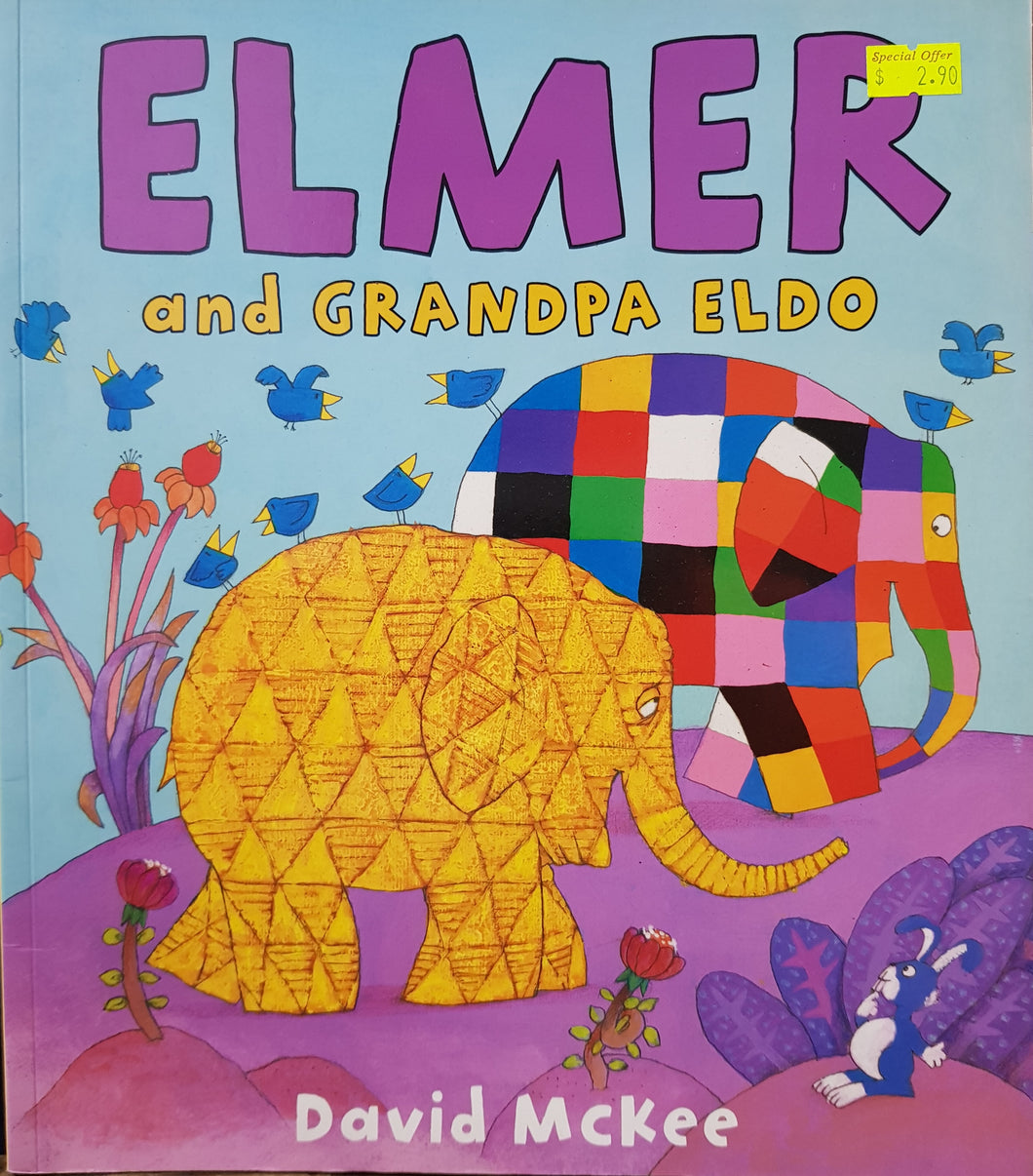Elmer and Grandpa Eldo - David McKee