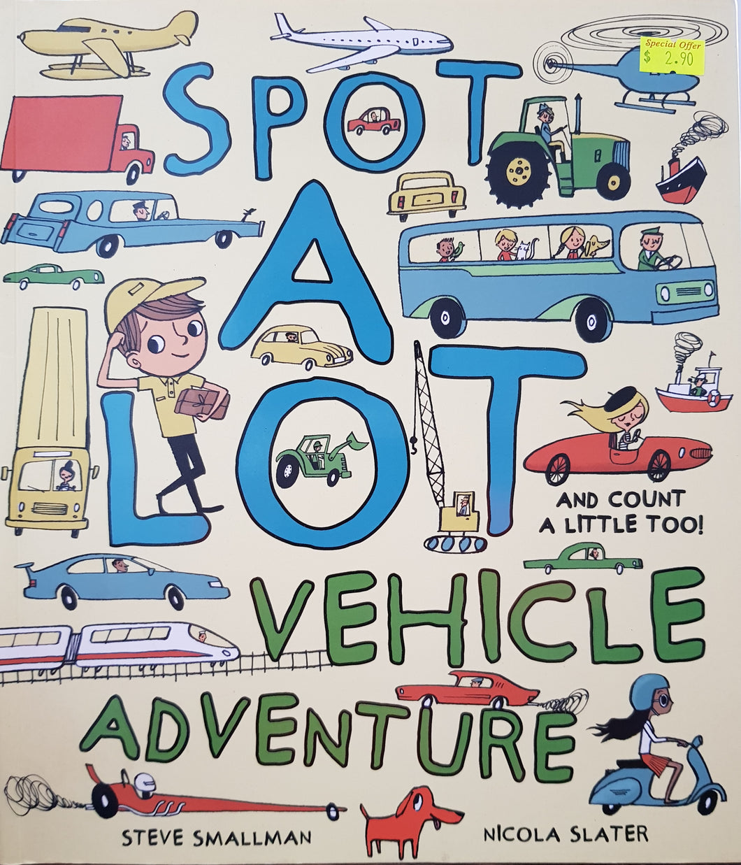 Spot A Lot Vehicle Adventure - Steve Smallman & Nicola Slater