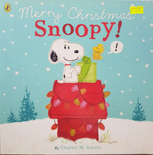 Load image into Gallery viewer, Merry Christmas Snoopy! - Charles M. Schulz
