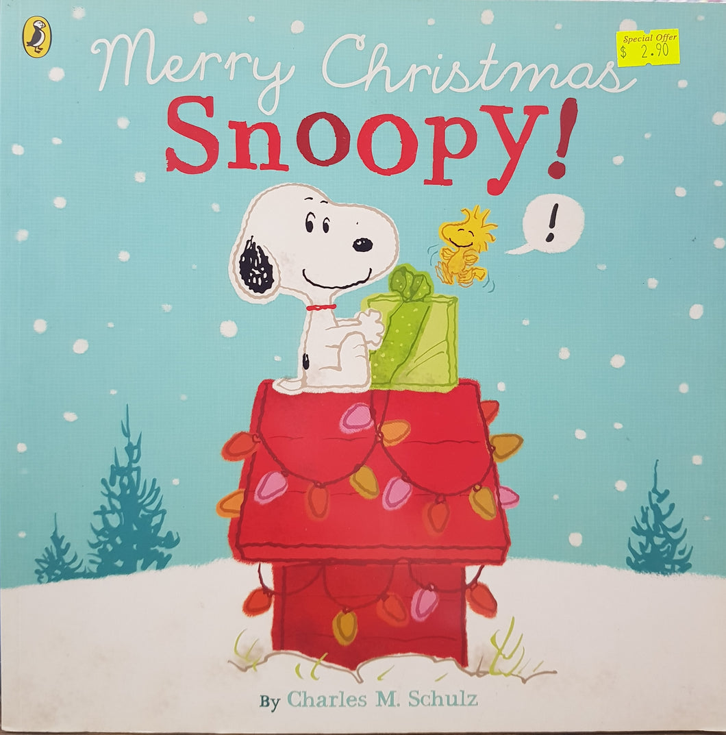 Merry Christmas Snoopy! - Charles M. Schulz