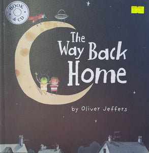 The Way Back Home - Oliver Jeffers