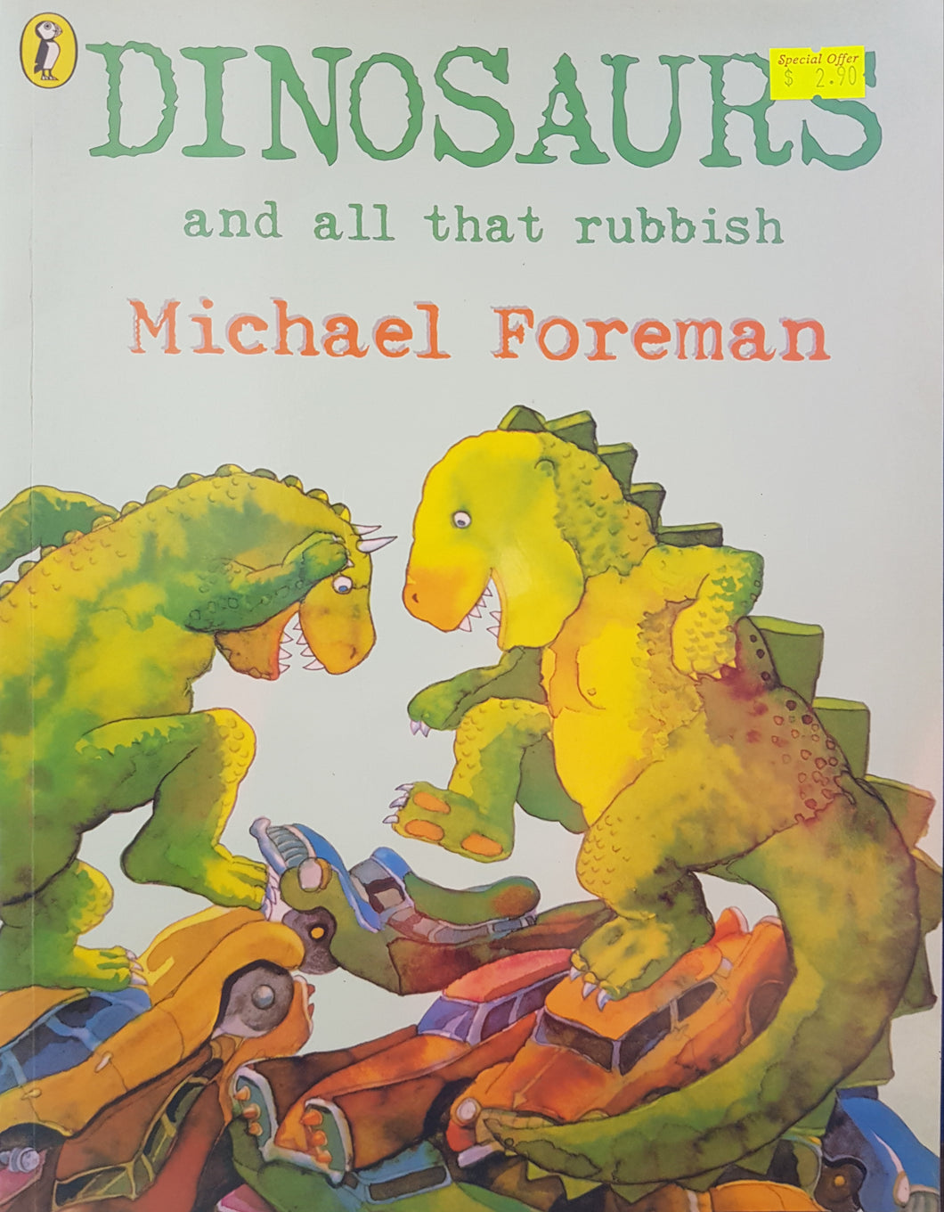 Dinosaurs and All That Rubbish - Michael Foreman