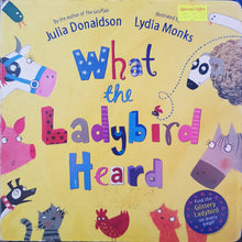 Load image into Gallery viewer, What the Ladybird Heard - Julia Donaldson &amp; Lydia Monks
