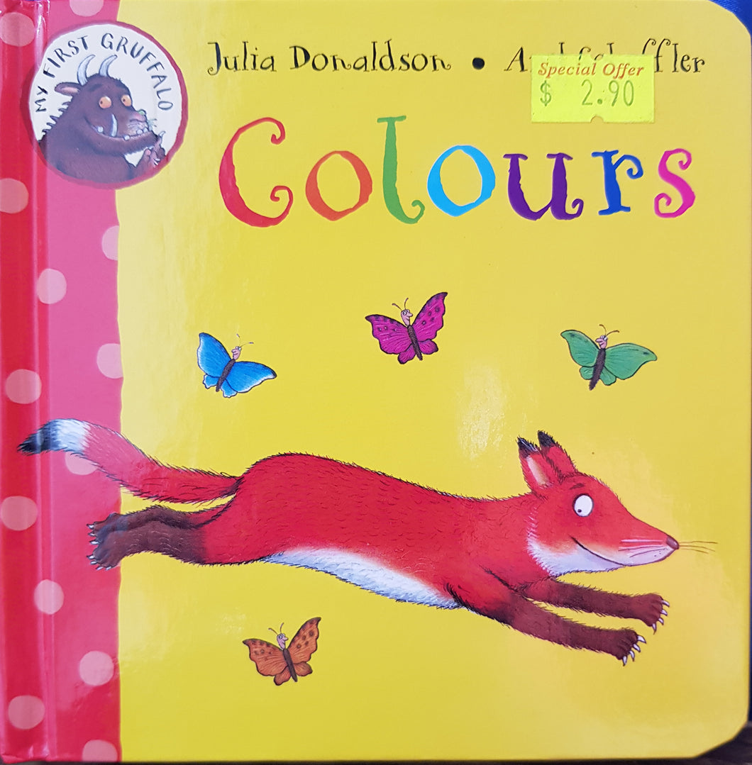 Colours - Julia Donaldson & Axel Scheffler