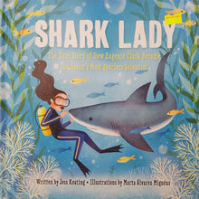 Load image into Gallery viewer, Shark Lady - Jess Keating &amp; Marta Alvarez Miguens
