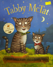 Load image into Gallery viewer, Tabby McTat - Julia Donaldson &amp; Axel Scheffler
