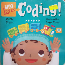 Load image into Gallery viewer, Baby Loves Coding! - Ruth Spiro &amp; Irene Chan
