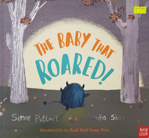 The Baby that Roared - Simon Puttock & Nadia Shireen