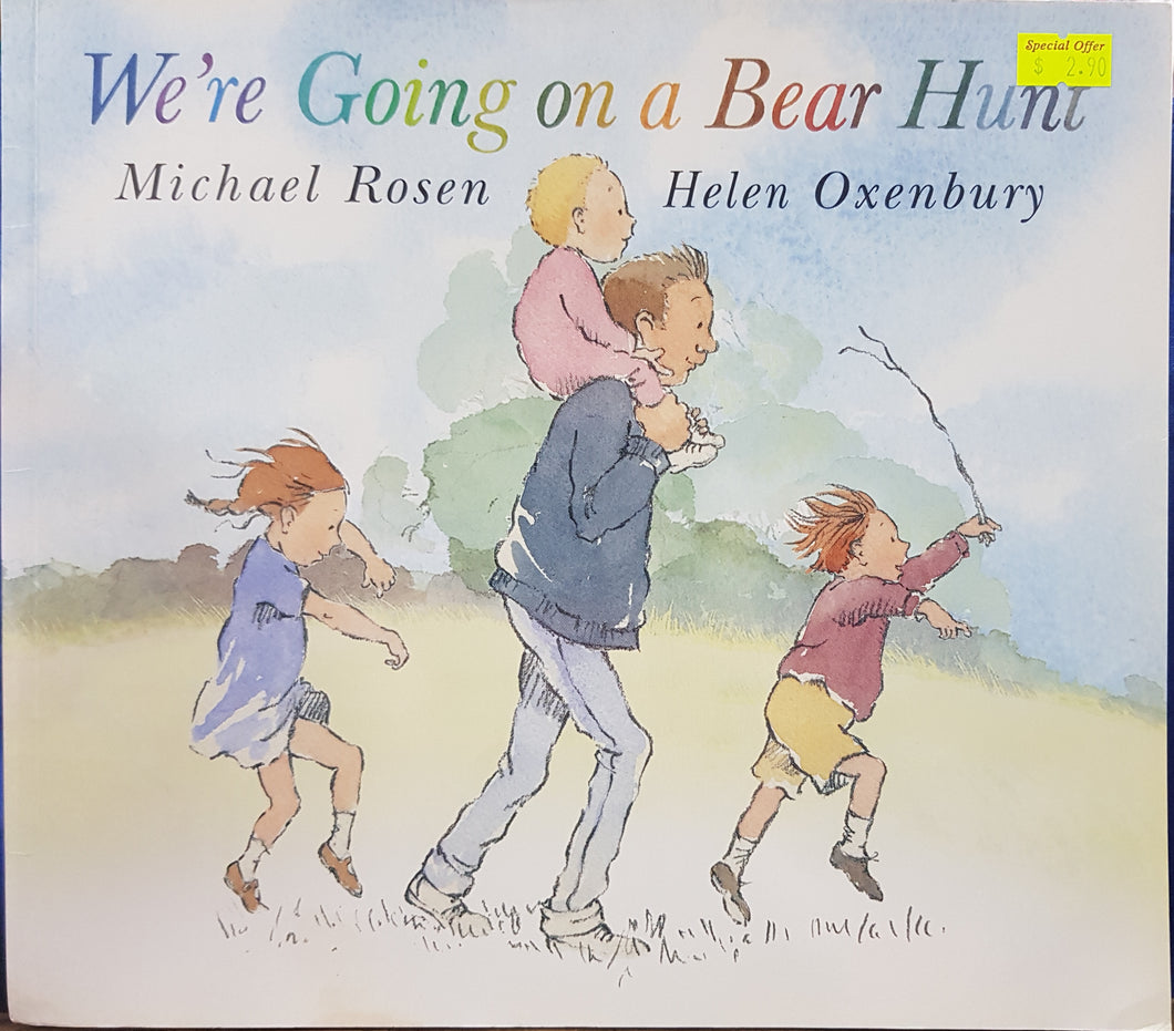 We're Going on a Bear Hunt - Michael Rosen & Helen Oxenbury
