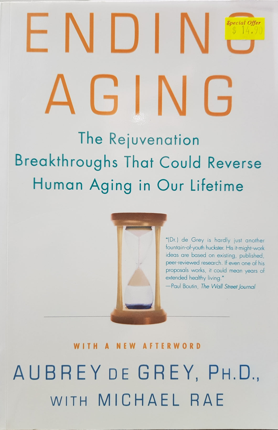 Ending Aging - Aubrey de Grey & Michael Rae