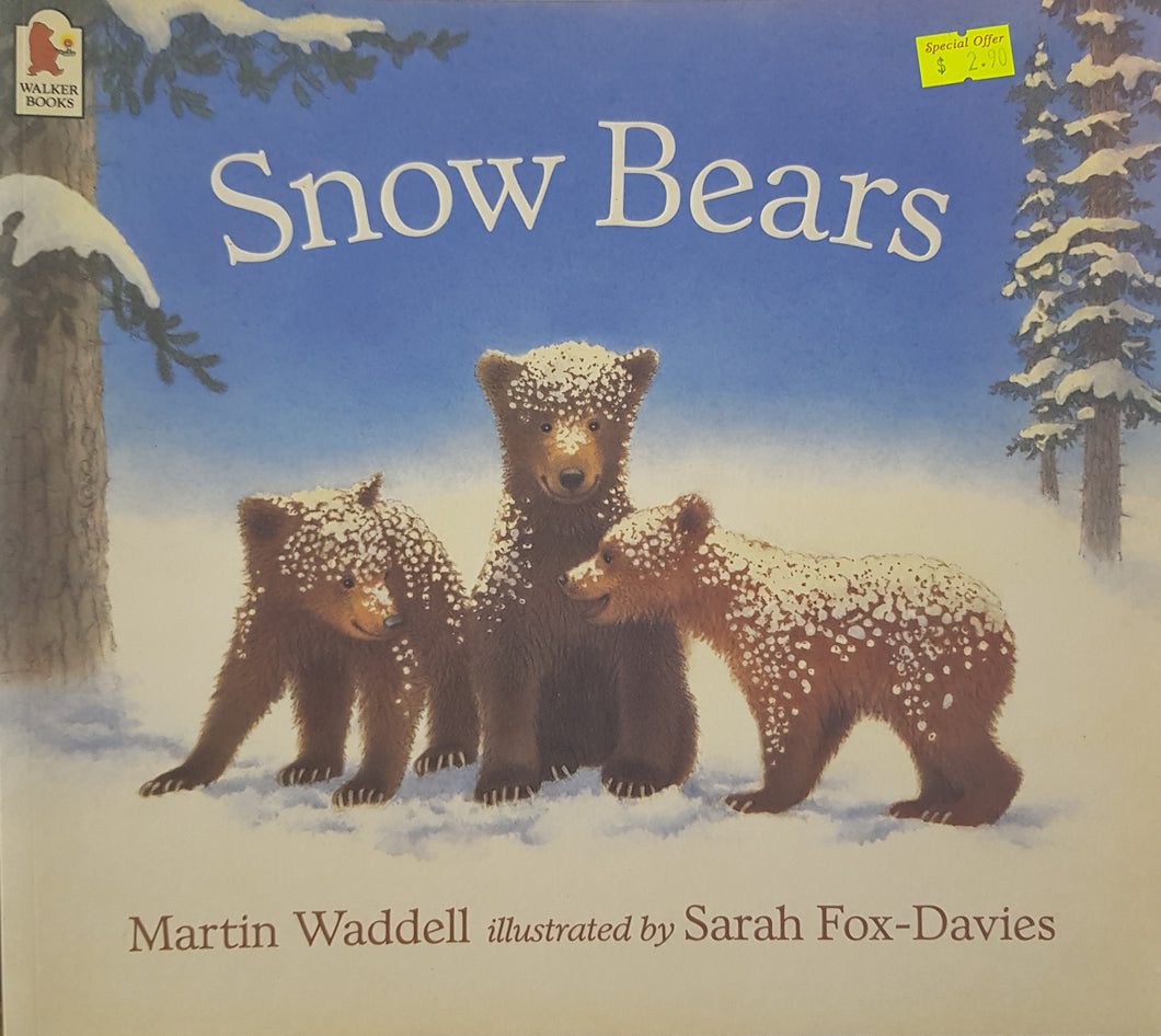 Snow Bears - Martin Waddell & Sarah Fox-Davies