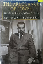 Load image into Gallery viewer, The Arrogance of Power : Nixon and Watergate - Anthony Summers

