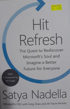 Load image into Gallery viewer, Hit Refresh : A Memoir by Microsoft&#39;s CEO -  Satya Nadella
