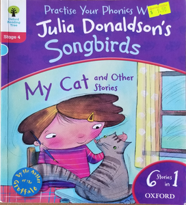 Oxford Reading Tree Songbirds: Level 4: My Cat and Other Stories - Julia Donaldson & Clare Kirtley