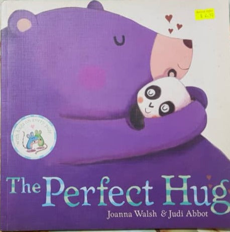 The Perfect Hug - Joanna Walsh & Judi Abbot