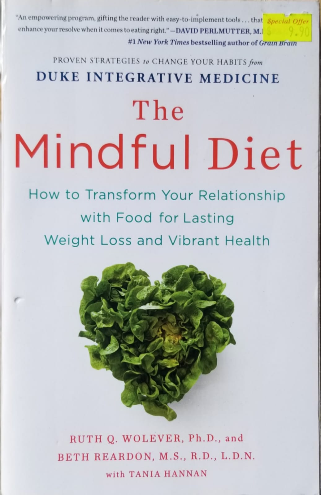 The Mindful Diet - Ruth Wolever Phd & Beth Reardon MS Rd Ldn & Tania Hannan