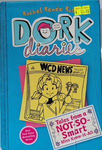 DORK DIARIES 5: ( Tales from a Not-So-Smart Miss Know-It-All)- Rachel Renee Russell