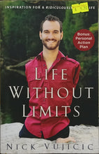Load image into Gallery viewer, Life Without Limits - Nick Vujicic
