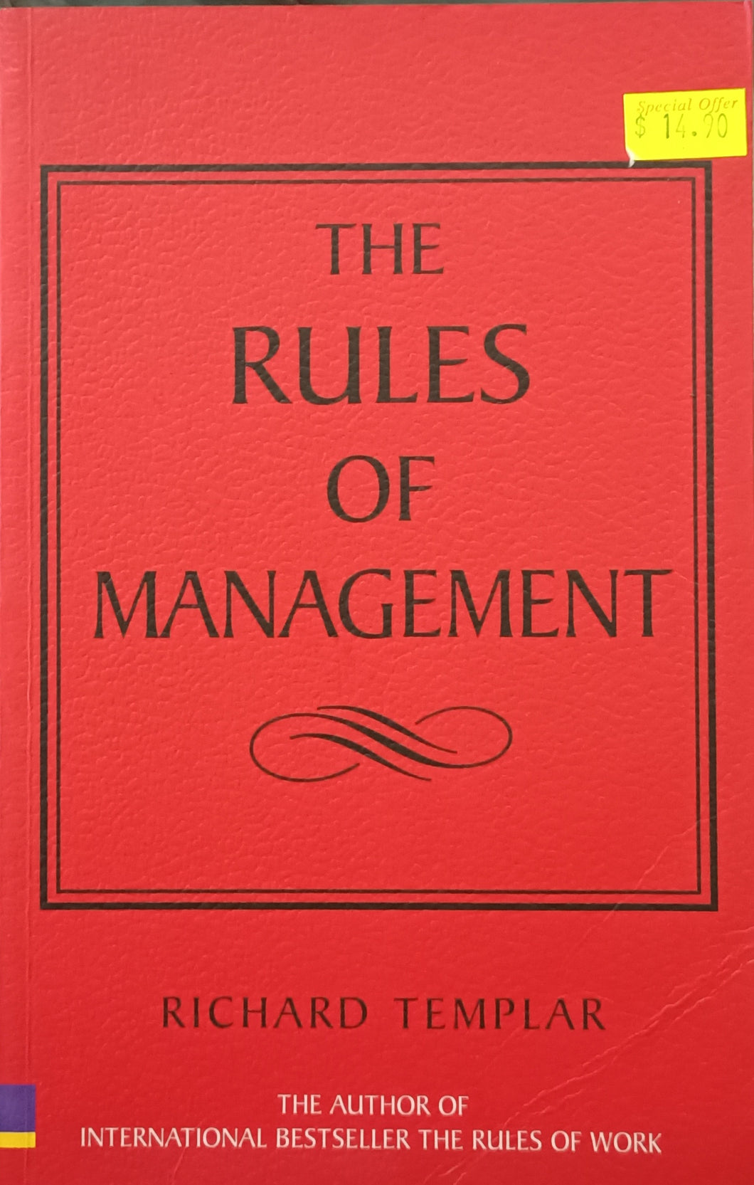 The Rules Of Management - Richard Templar