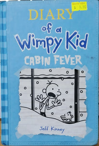Diary of a Wimpy Kid : Cabin Fever - Jeff Kinney