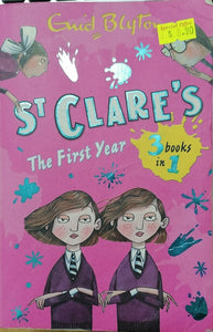 St Clare's : The First Year -  Enid Blyton