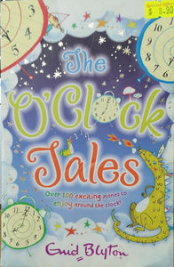 The O'Clock Tales Collection - Enid Blyton